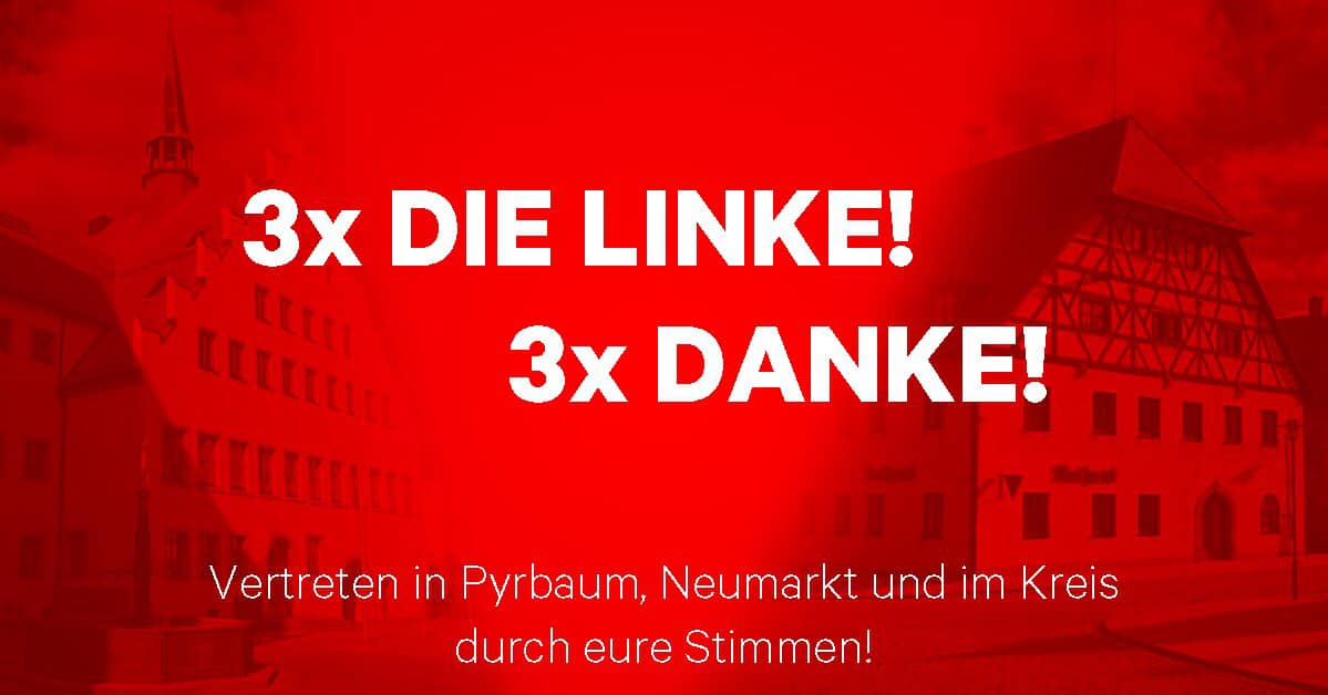 3x Die Linke! 3x Danke!