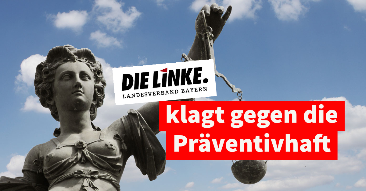 Die Linke klagt gegen die Präventivhaft