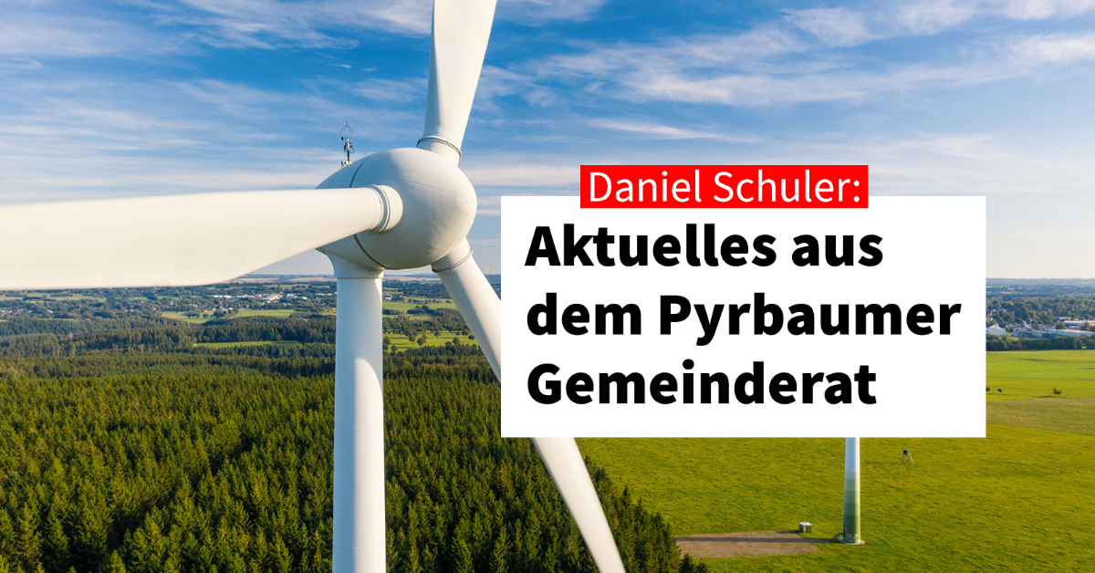 Aktuelles aus dem Pyrbaumer Gemeinderat