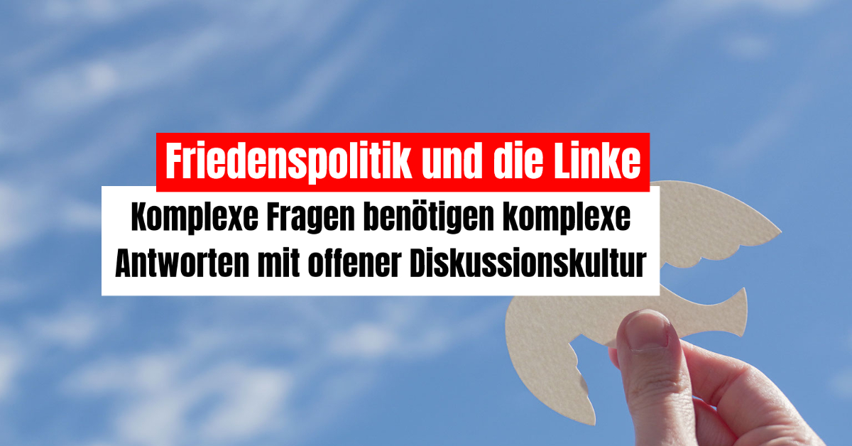 Friedenspolitik und Die Linke