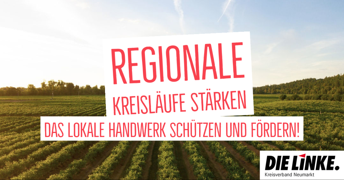 Regionale Kreisläufe stärken