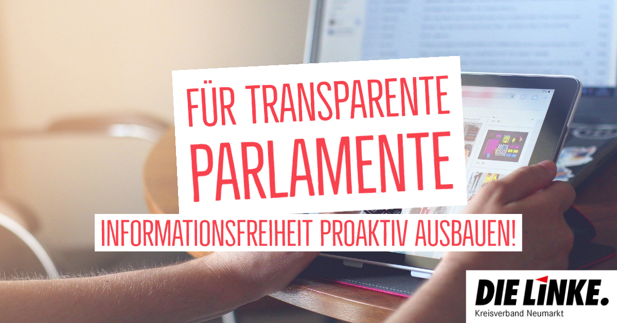 Für transparente Parlament - Informationsfreiheit ausbauen