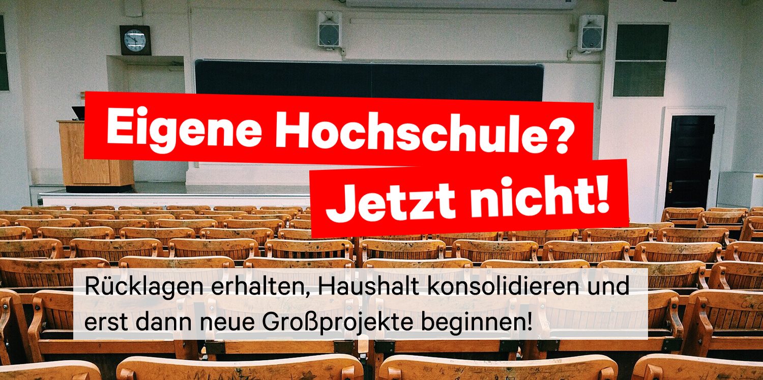 Eigene Hochschule? Jetzt nicht!